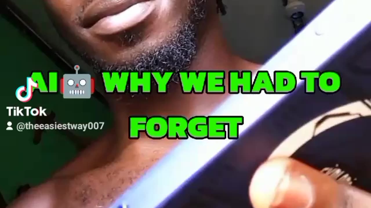 WHY WE HAD TO FORGET WHAT WE REALLY ARE