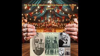 Deplorable Nation Ep 266 Sideshow Attractions: Skin In The Game