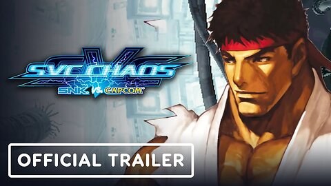 SNK vs. Capcom - SVC Chaos - Official Ryu vs. Kyo Kusanagi Gameplay Trailer