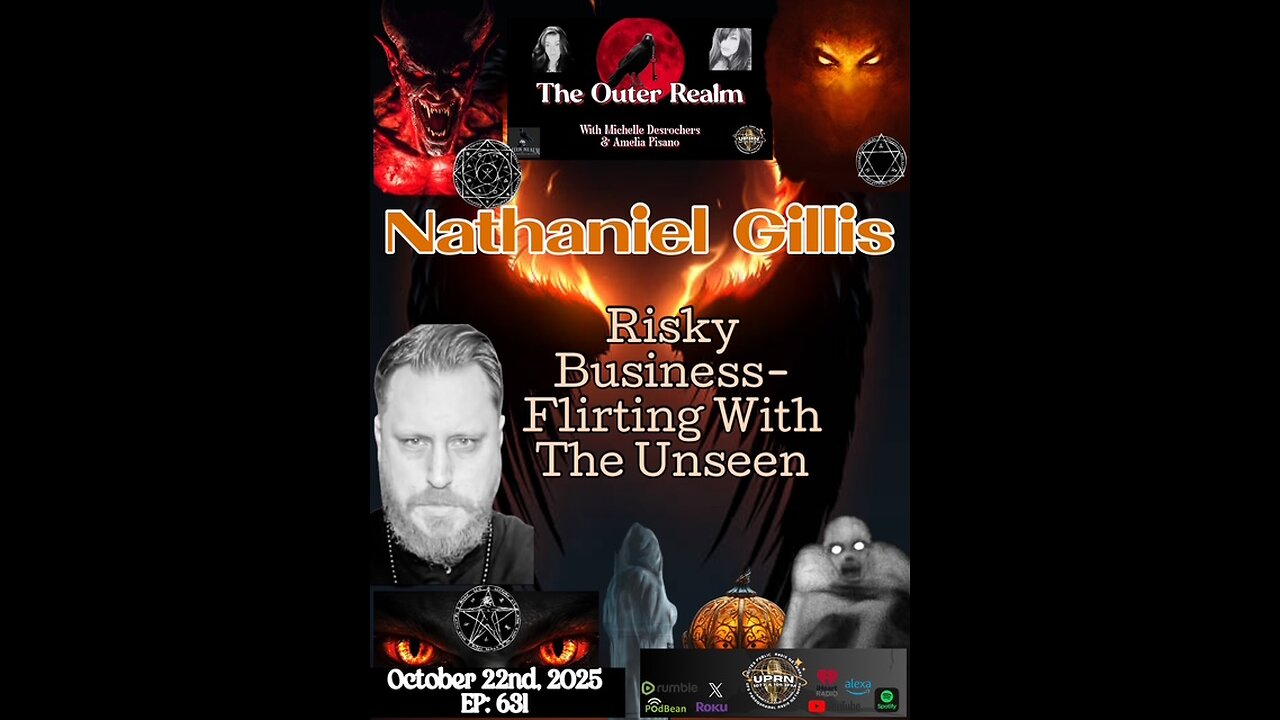 Risky Business - Flirting with The Unseen! Careful What You Wish For - with Nathaniel Gillis