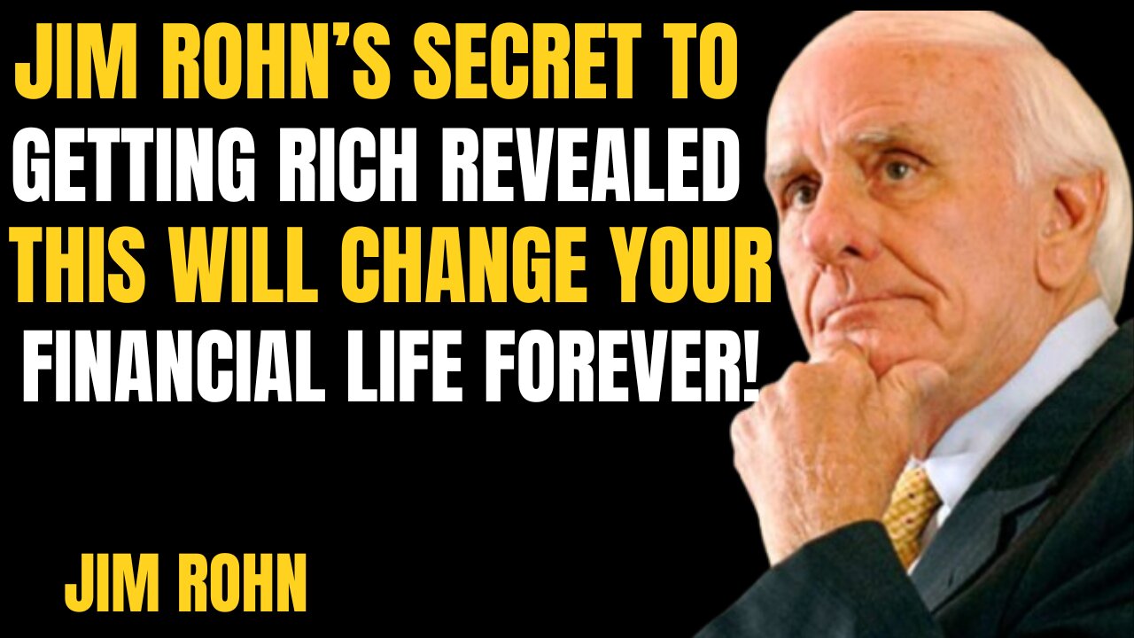 "Jim Rohn’s Secret to Getting Rich (Revealed!) — This Will Change Your Financial Life Forever"
