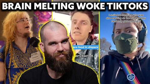 INSANE WOKE TIKTOKS THAT WILL MELT YOUR BRAIN!