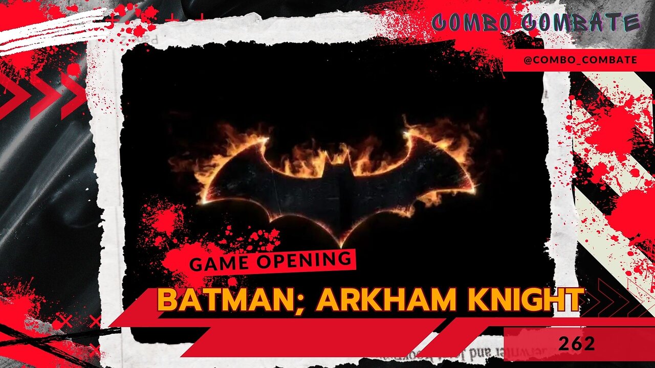 Batman Arkham Knight. Abertura