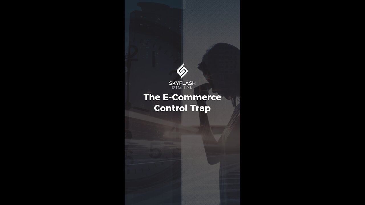 The E-Commerce Control Trap