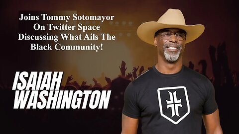 Isaiah Washington Joins To Discuss What Truly Ails The Black Community Today!