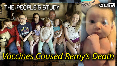 Vaccines Caused Remy's Death