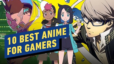 10 Best Anime to Watch for Gamers