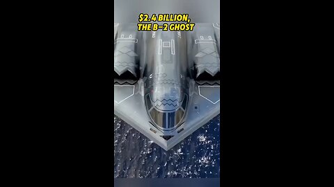 The Most Expensive Military Weapons - B-2 Spirit Stealth Bomber