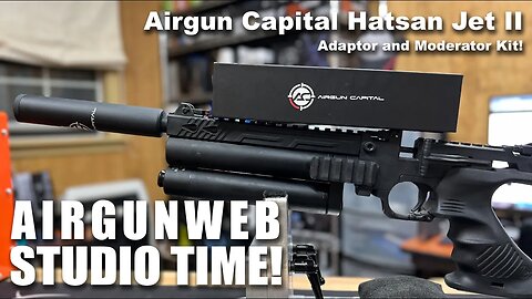 Airgun Capital Moderator Kit for the Hatsan Jet II PCP Pistol - Unboxing and Product Overview