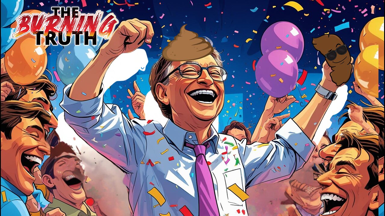 Bill Gates wants to fondle your poop | Tuesday, July 22