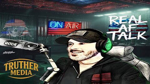 REPLAY: Real AF Talk: Ep 24 - LT w/ And We Know