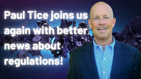 Author Paul Tice brings us good news about regulations, ESG, and the Endangerment Finding