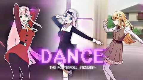 Anime Dance edit