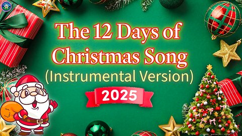 The 12 Days of Christmas Song (Instrumental Version) 2025 | Classic Christmas Music | Christmas 2025