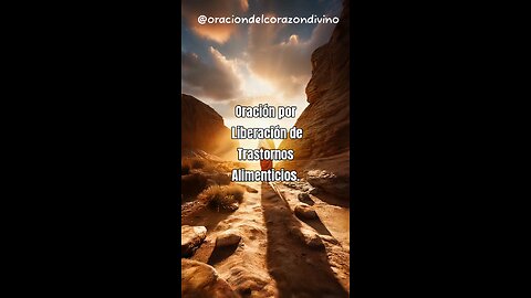Oración por Liberación de Trastornos Alimenticios.