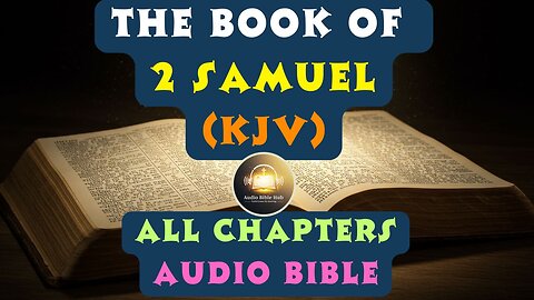 2 Samuel Audio Bible - Complete Book | All Chapters (Dramatized Reading)