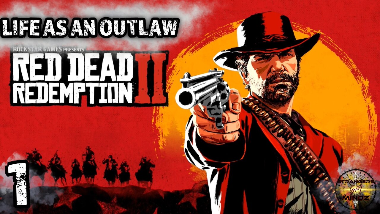 Red Dead Redemption 2. Life As An Outlaw. Episode 1