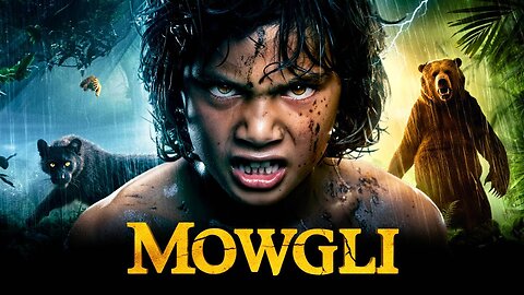 Mowgli: Raised by Beasts, Hunted by Legends | New Version