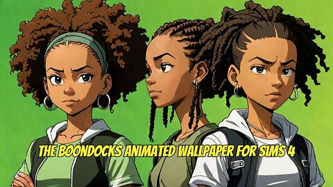 The Boondocks Animated Wallpaper for Sims 4