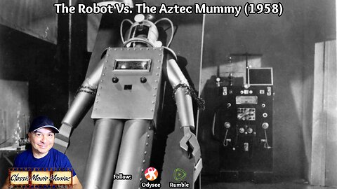 The Robot vs. The Aztec Mummy (1958) Review and commentary by Jason [7.3.2025]