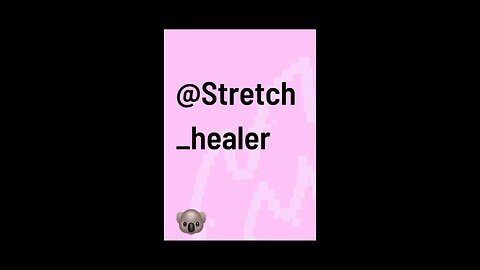@Stretch_healer