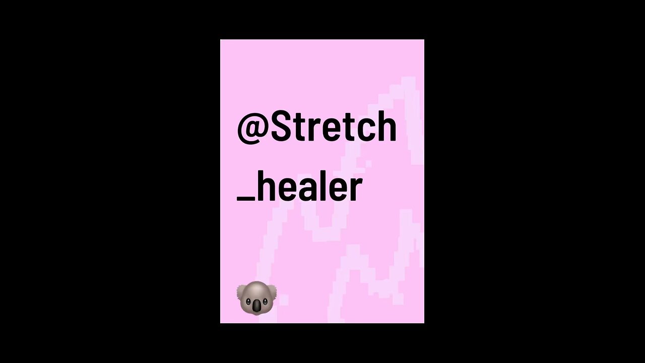 @Stretch_healer