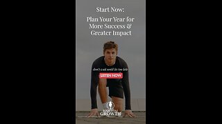 Start Now: Plan Your Year for Success & Impact