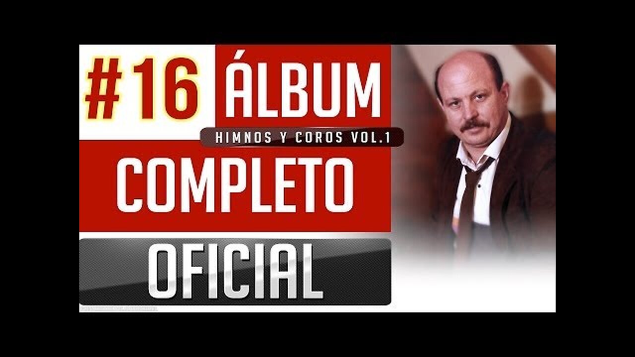 Stanislao Marino #16 - Himnos Y Coros Vol.1 - Album Completo.