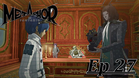 Starborn Feline Plays: metaphor: Refantazio Ep 27: We're Sitting at the Cool Kids Table