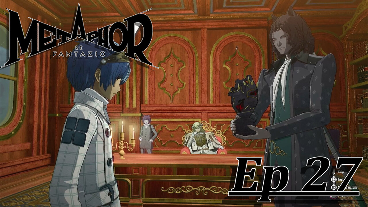 Starborn Feline Plays: metaphor: Refantazio Ep 27: We're Sitting at the Cool Kids Table