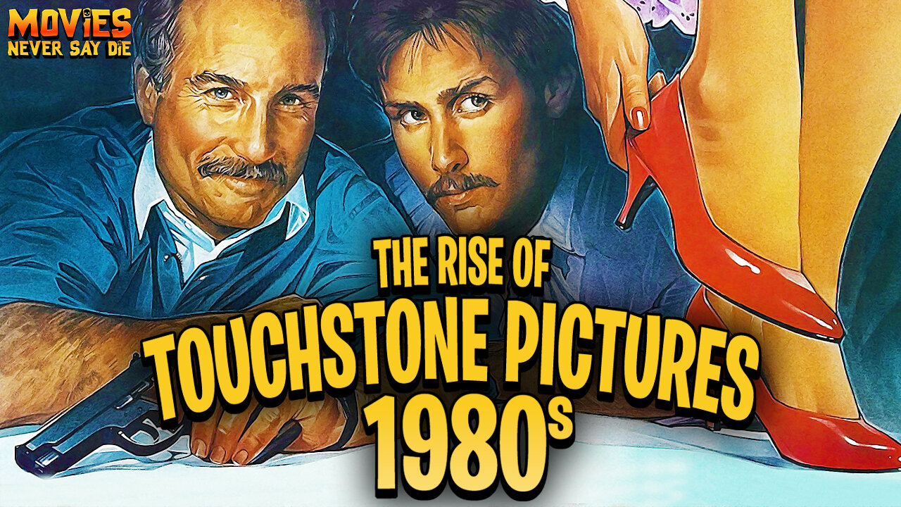 The Forgotten Legacy of Touchstone Pictures: The 1980s