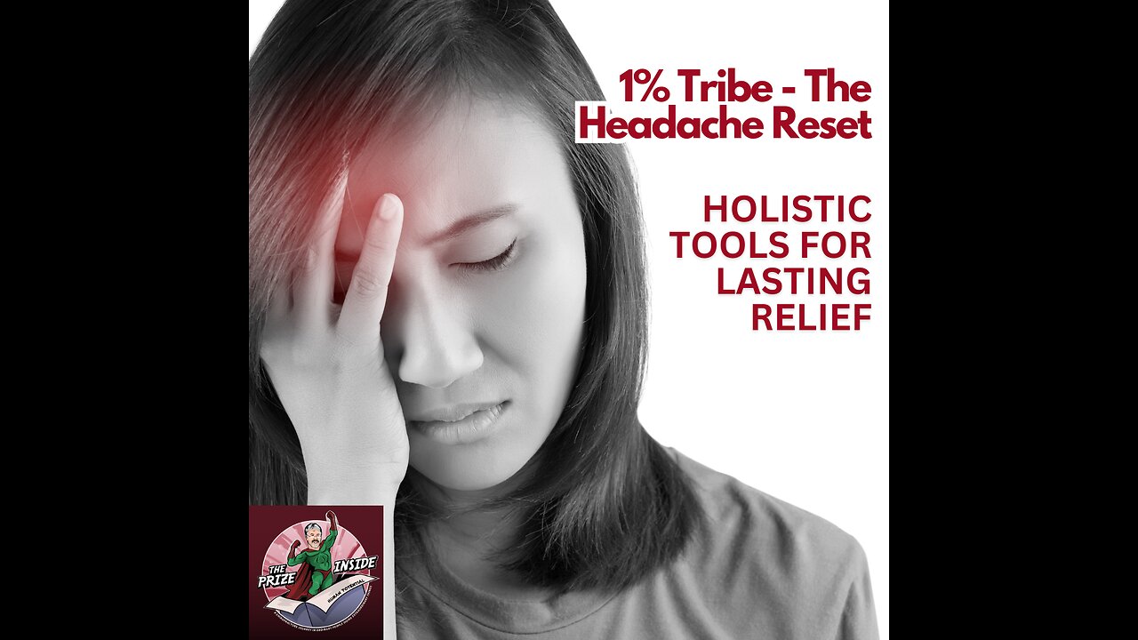 1% Tribe - The Headache Reset, Holistic Tools for Lasting Relief
