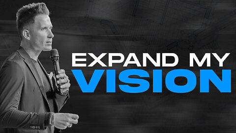 Expand My Vision