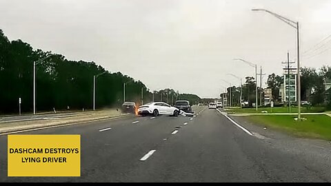 DASHCAM DESTROYS LYING DRIVER DASHCAM STORIES