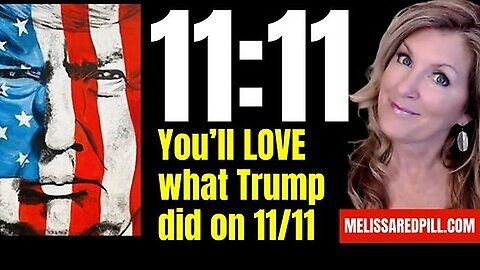 What Trump just did for 11/11 - Tuesday 6 PM CST 11-11-25