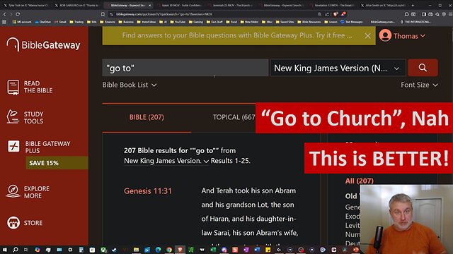 It is great that you are reaching out, but the "go to church" dogma is false