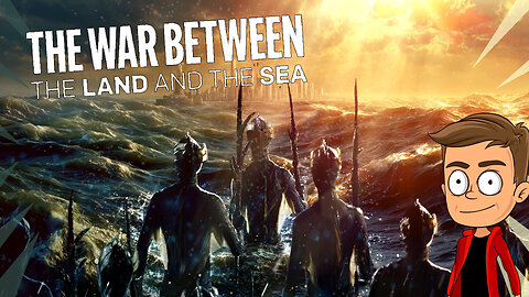 The War Between The Land And The Sea | Animated Reaction