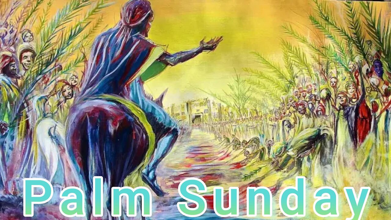 Palm Sunday