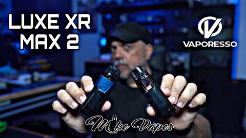 Vaporesso LUXE XR Max 2