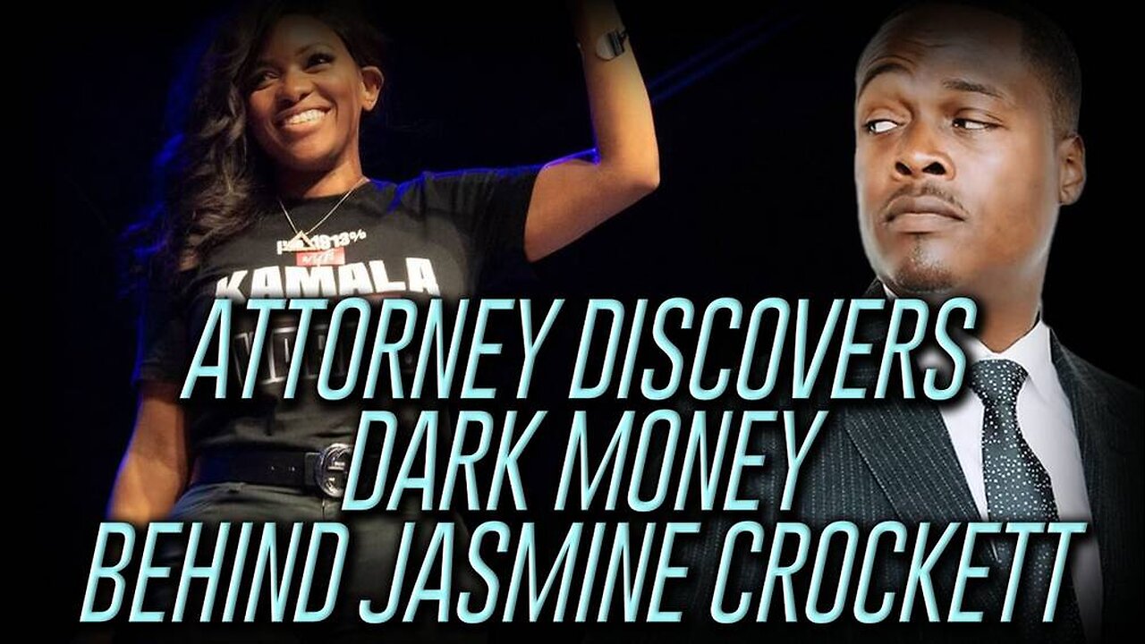 EXCLUSIVE: Attorney Discovers Dark Money Behind Jasmine Crockett and Says