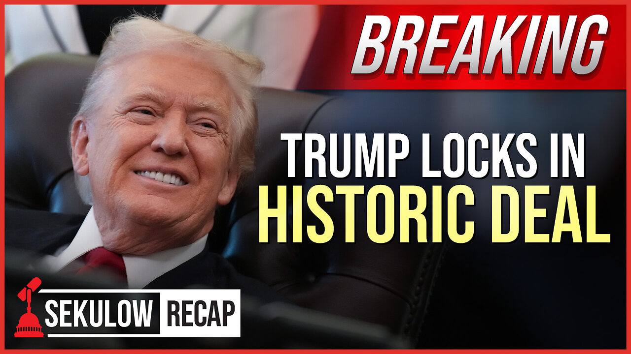 BREAKING: Trump Locks In Historic Deal