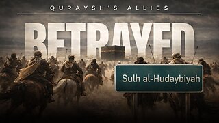 When Quraysh’s Allies Broke the Truce — And Abu Sufyān Came Begging In Humiliation