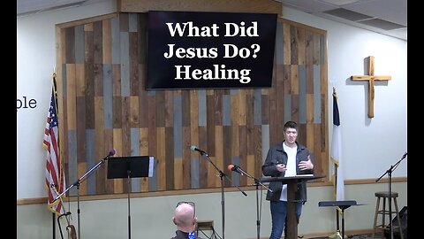 What Did Jesus Do? Healing