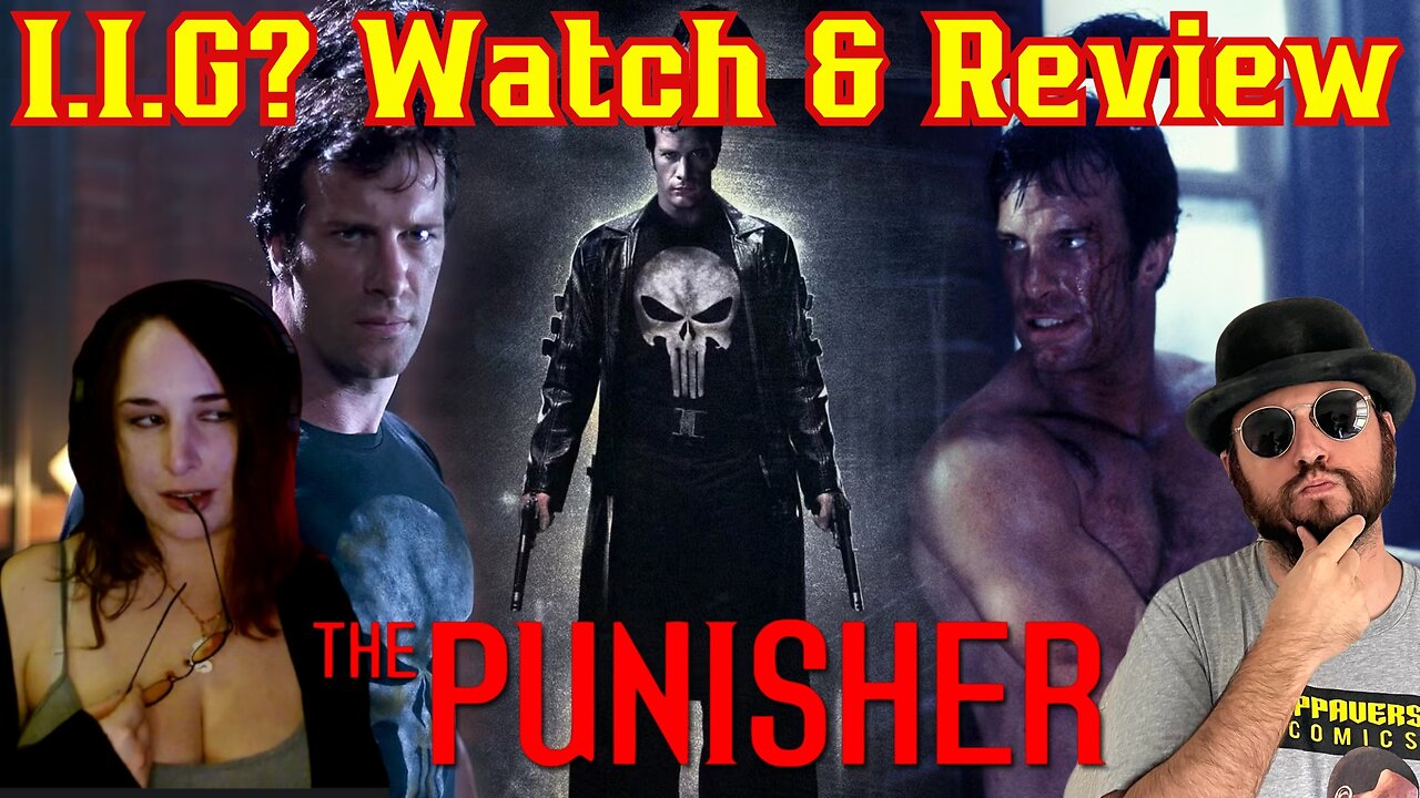 The Punisher (2004) Is It Good? Watch And Review W/ Sunker Maiden and The Common Nerd!