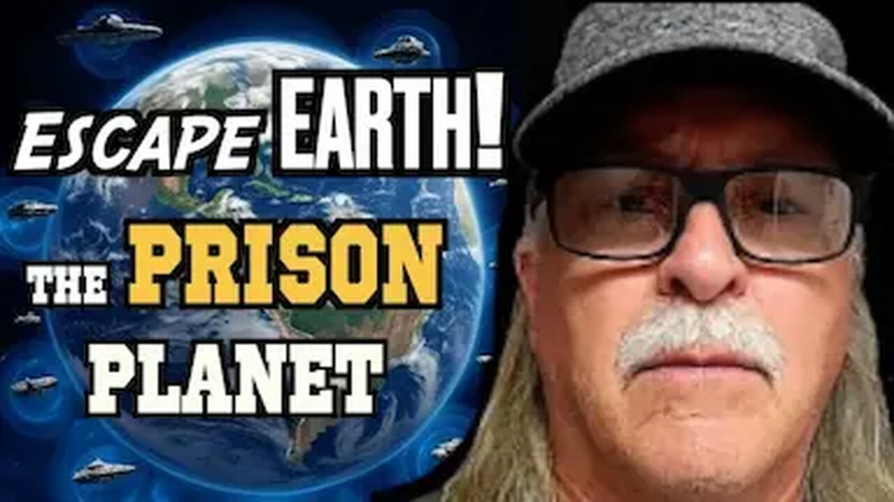 WARNING: Earth Is A Prison Planet & Here's How To Escape!