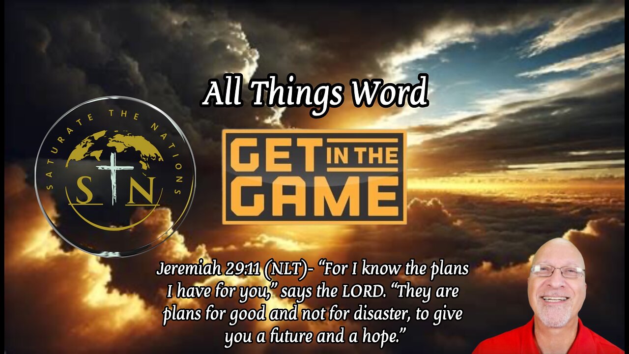 All Things Word: Get In The Game