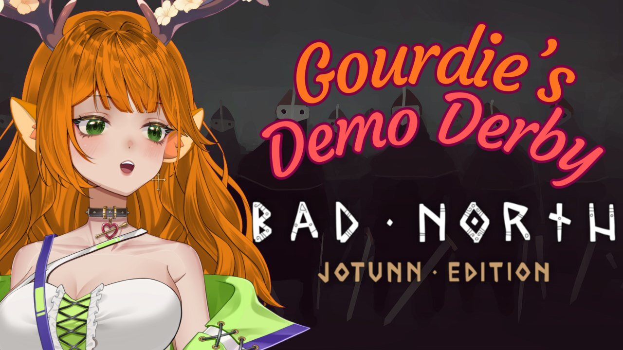 Defending the North from the Norse! [Bad North - Jotunn Edition] | ~Gourdie's Demo Derby~