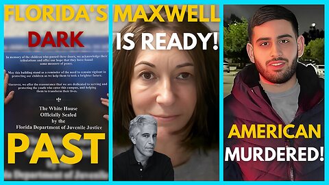 Maxwell Is READY To TALK!, American MURDERED by Israelis, The Dozier School to Prison Pipeline
