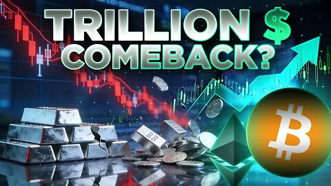 Trillion Dollar Comeback into Crypto?📈Market Update