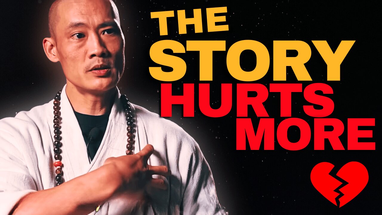 It ’s Not the Pain That Hurts — It’s the Story You Keep Replaying | Master Shi Heng Yi